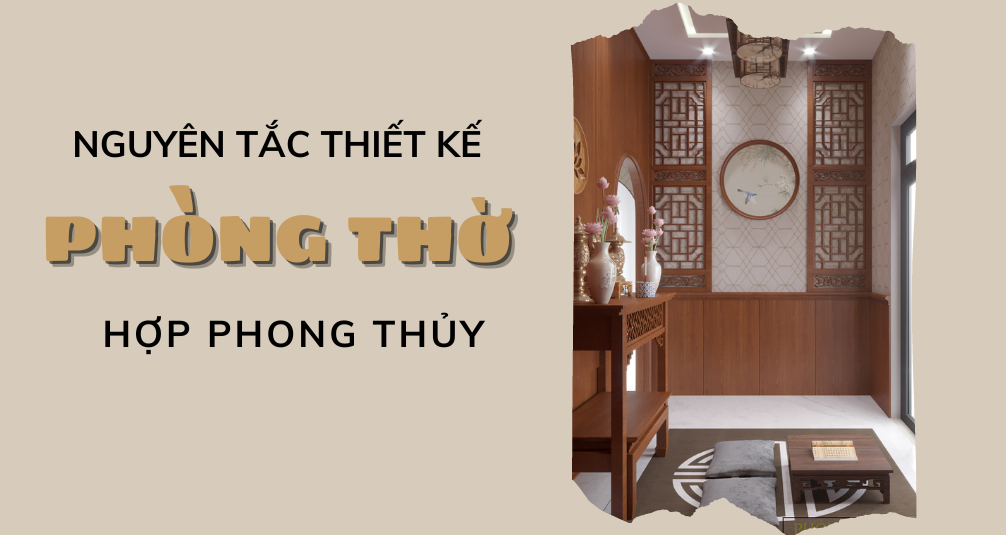 Nguyên tắc thiết kế phòng thờ hợp phong thủy