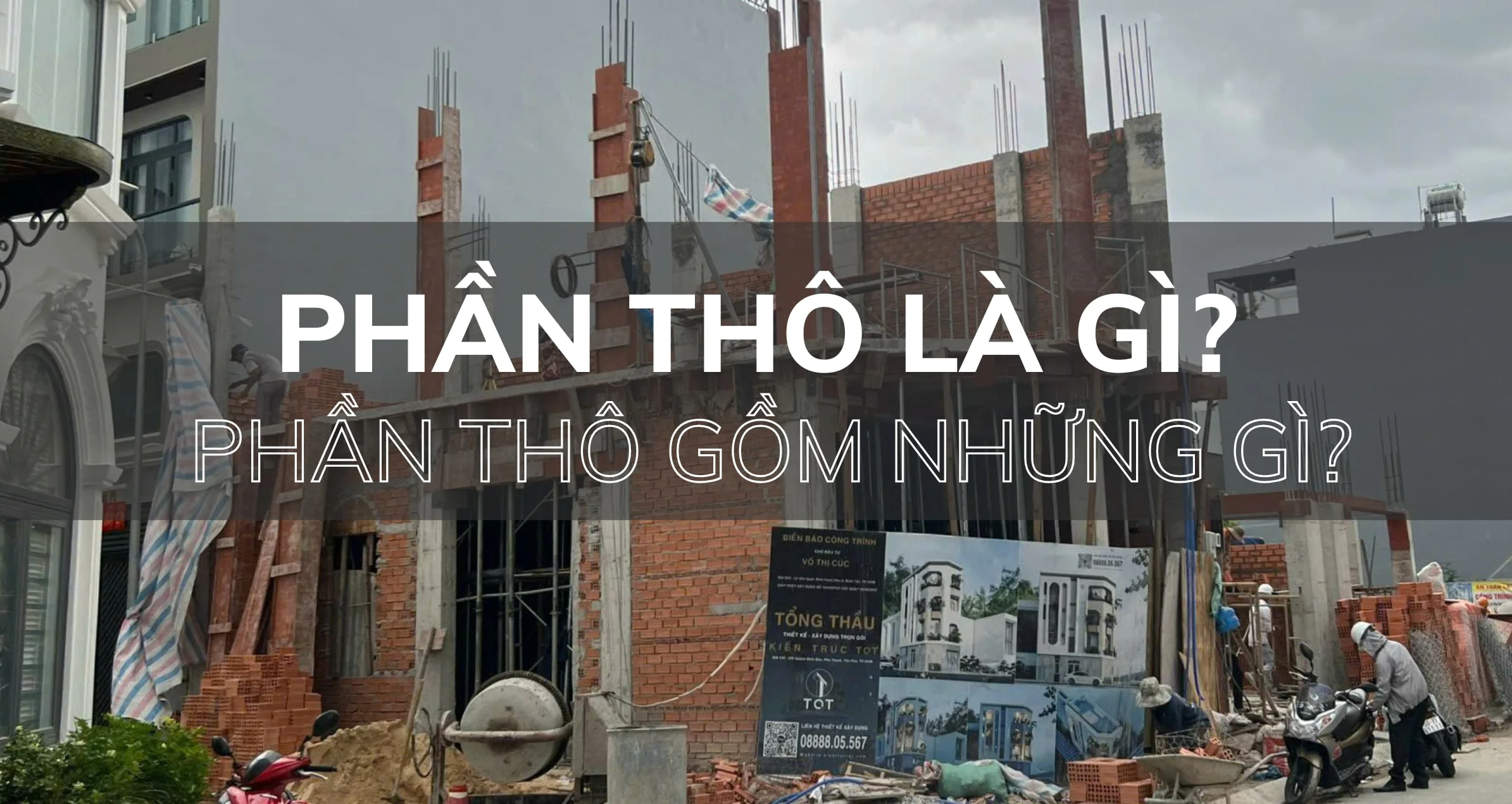 Mô tả công việc phần thô